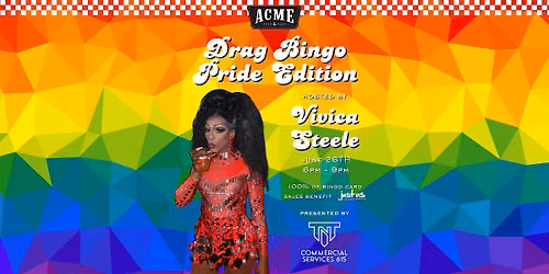 Free! Drag Bingo w\/ Vivica Steele - Pride Edition