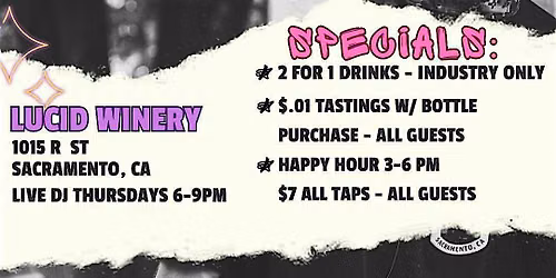 Live DJ Night @ Lucid Winery (D\/T SAC)