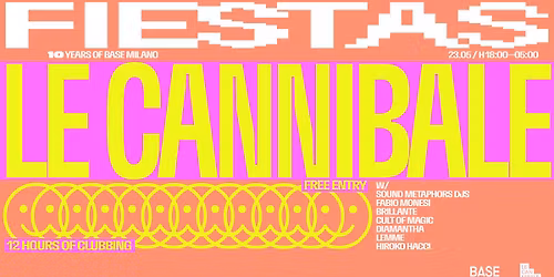 FIESTAS | 10 years of BASE - 12 hours of clubbing