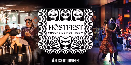 H\u00f6stfest - Noche de Muertos
