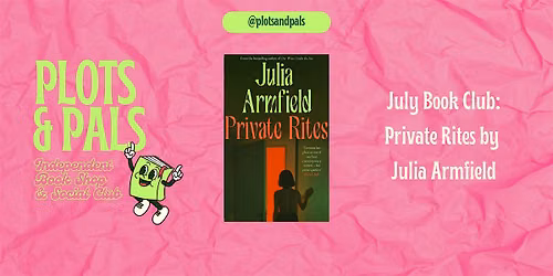 Plots & Pals Book Club- Sheffield: July 2026