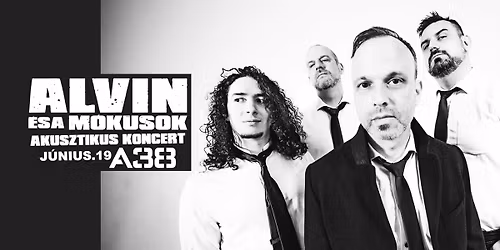 ALVIN \u00c9S A M\u00d3KUSOK \u2605 UNPLUGGED \u2605 A38