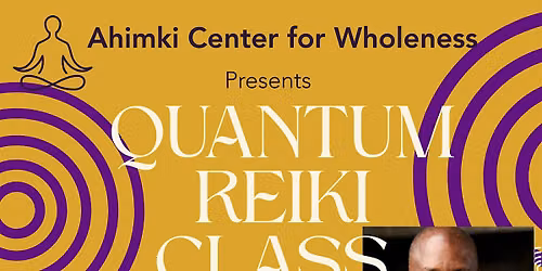 Quantum Reiki Class