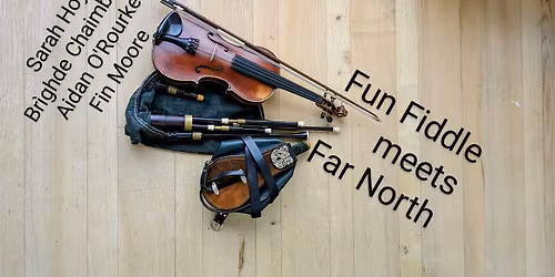 Far North meets Fun Fiddle