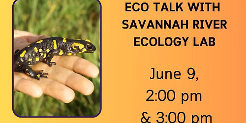 Eco Talk with Savannah River Ecology Lab