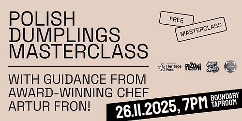 Polish Dumplings Masterclass with Award-Winning Chef Artur Fron!