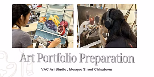 Art Portfolio Preparation - Chinatown Mosque Street