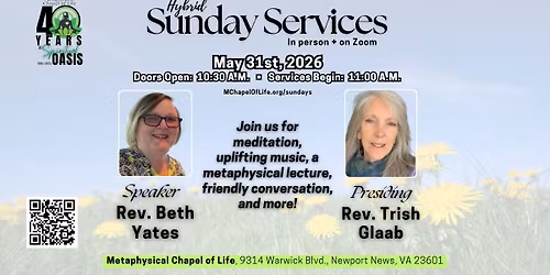 Hybrid Sun. Svcs \u2022 Speaker: Rev. Beth Yates \u2022 Presiding: Rev. Trish Glaab