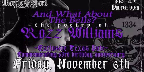"And What About The Bells?" Rozz Williams' 63rd Anniversary Exhibition - Hosted by Marble Orchard