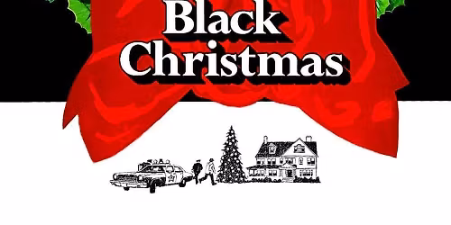 Hobart Horror Society Movie Meetup | Black Christmas