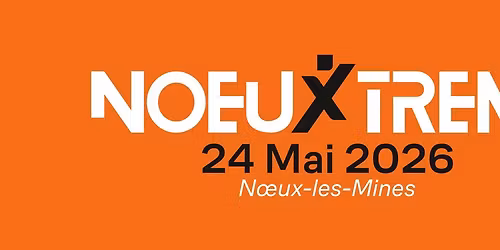 NoeuXtreme [Trail & UltraMarche] - 2026