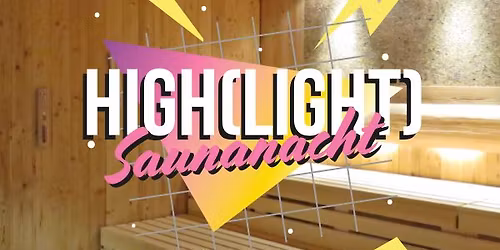 Saunanacht Highlight