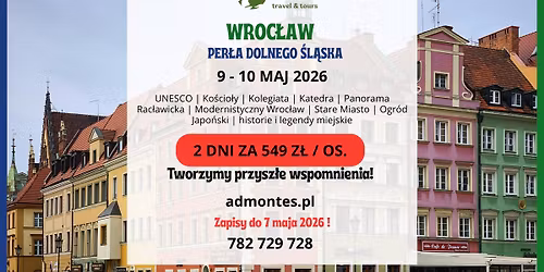 Wroc\u0142aw - Per\u0142a Dolnego \u015al\u0105ska. Wycieczka krajoznawcza dla seniora i nie tylko!
