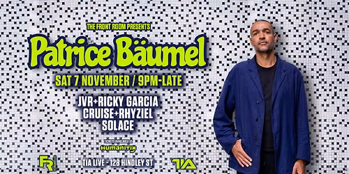 PATRICE B\u00c4UMEL \/\/ TIA LIVE