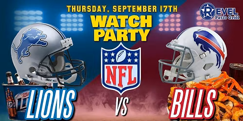 Lions Vs Bills - NFL Watch Party at The Revel!