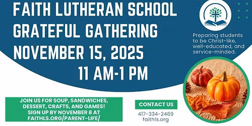 Faith Lutheran School: A Grateful Gathering