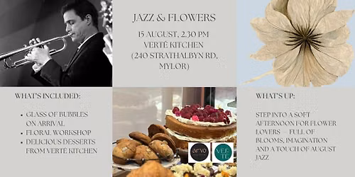 A 'Jazz & Flowers' Experience