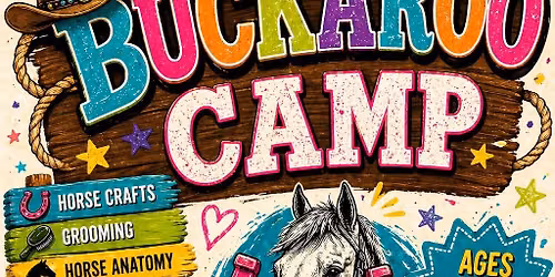 3rd Annual Buckaroo Camp 