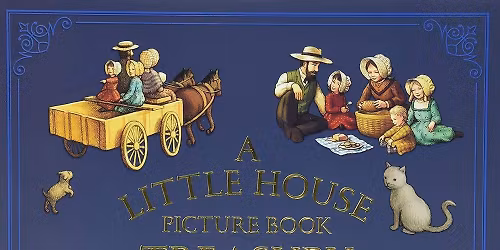 Storytime featuring \u201cA Little House Picture Book Treasury\u201d
