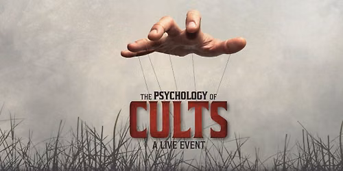 The Psychology of Cults at Centennial Concert Hall - Winnipeg