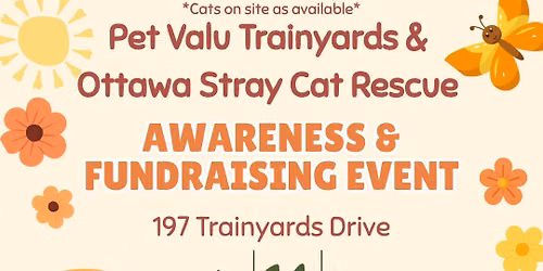 Awareness & Fundraising Event at Pet Valu Trainyards