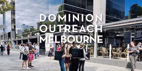 Dominion Outreach Melbourne