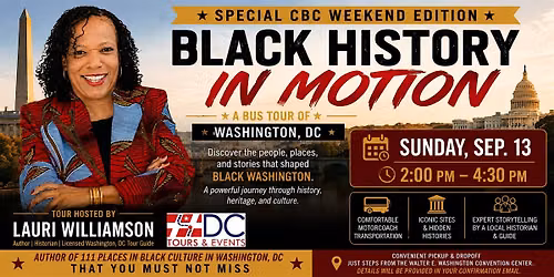 Black History in Motion:  A Special CBC Weekend Kickoff Tour