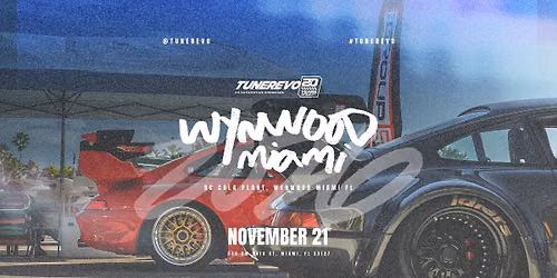 Tuner Evo: Wynwood Miami