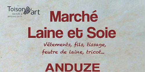 Marché Laine & Soie de Anduze  – Artisanat textile & fibres naturelles