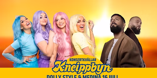 DOLLY STYLE & MEDINA - SOMMARENS MEST MAXADE FAMILJESHOW