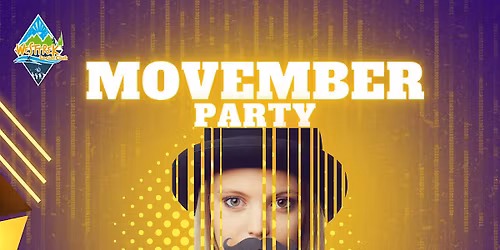 West Trek's MOVEMBER Party