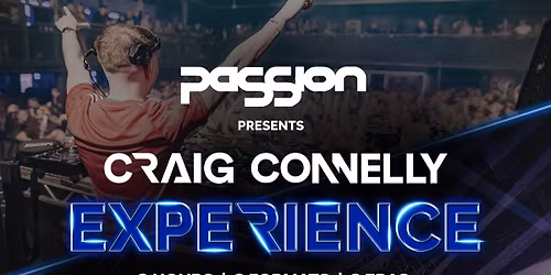 PaSSion & Craig Connelly Present Experience + Guests