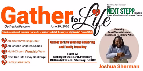 Gather For Life: A Citywide Worship Event to Preserve Life & Support Families