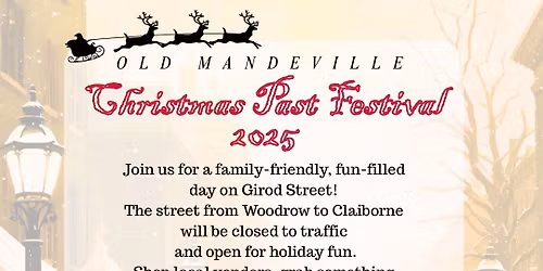 Old Mandeville Christmas Past Festival 