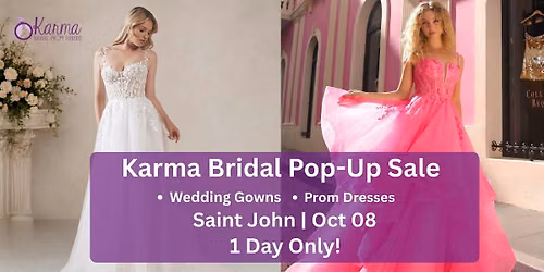 Karma Bridal - Wedding & Prom Dresses - Saint John