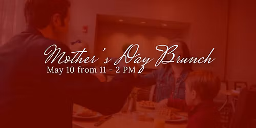 Mother\u2019s Day Brunch at Christopher\u2019s