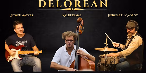 DeLorean Tri\u00f3 - koncert