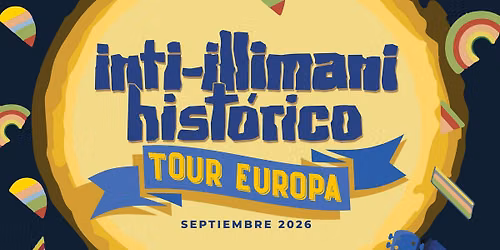 Inti-Illimani Histo\u0301rico \u2013 Tour Europa