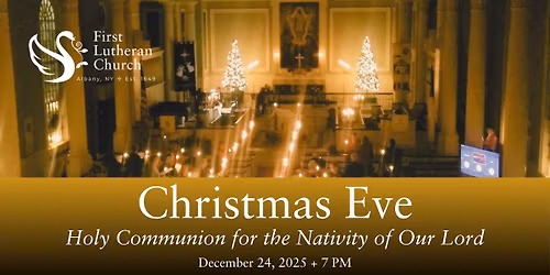 Christmas Eve: Holy Communion for the Nativity of Our Lord