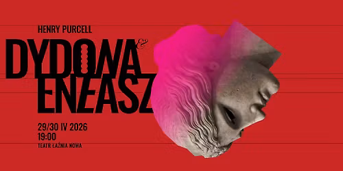Spektakl operowy \u201eDydona i Eneasz\u201d