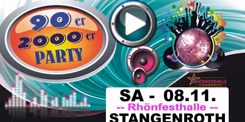 90er - 2000er - Party \/ Rh\u00f6nfesthalle Stangenroth \/ 08.11.2025