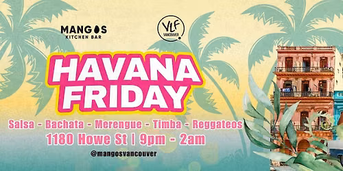HAVANA FRIDAYS