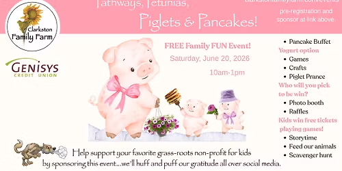 Pathways, Petunias, Piglets & Pancakes! 