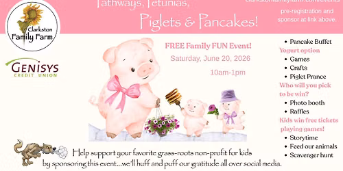 Pathways, Petunias, Piglets & Pancakes! 