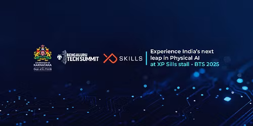 Bengaluru Tech Summit 2025 | XP Skills