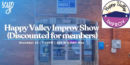 Happy Valley Improv Show (Discounted for members)