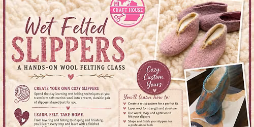 Wet Felted Slippers Workshop