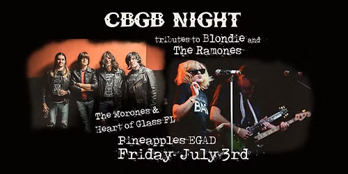 CBGB Night: Tributes to Blondie & The Ramones at Pineapples