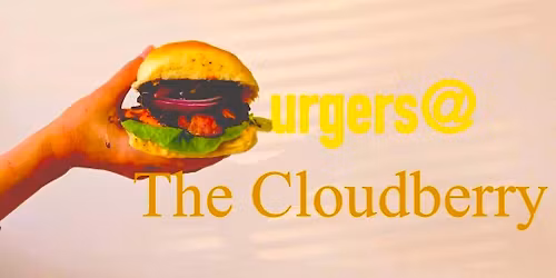 Burgers at The Cloudberry
