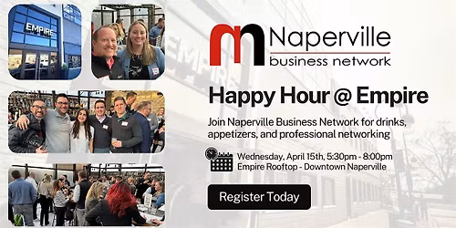 Naperville Business Network Event @ Empire's Enclosed Rooftop (April 15th)